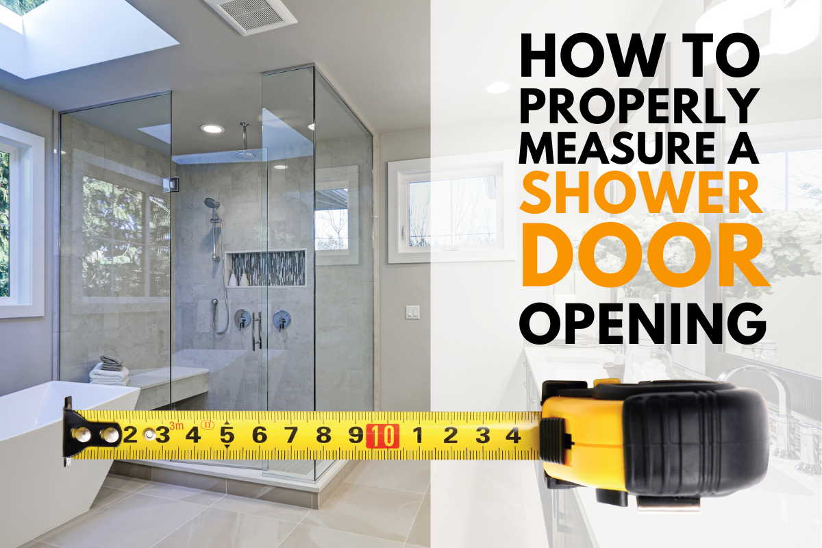 How To Properly Measure A Shower Door Opening District Sales Company